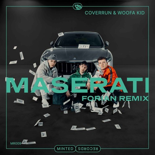 Coverrun, Woofa Kid-Maserati (Forian Remix)