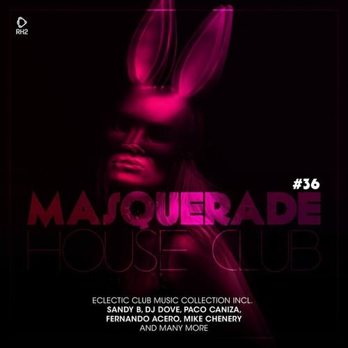 Various Artists-Masquerade House Club, Vol. 36