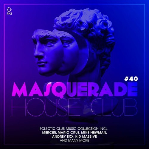 Various Artists-Masquerade House Club, Vol. 40