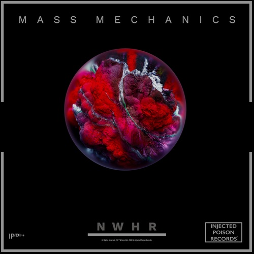 NWHR, Jose Pouj-Mass Mechanics EP