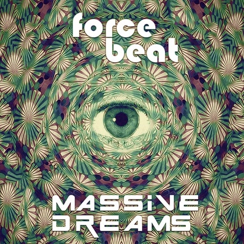 ForceBeat-Massive Dreams