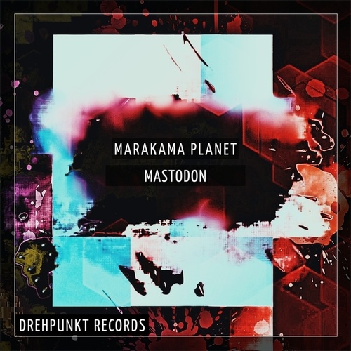 Marakama Planet-Mastodon