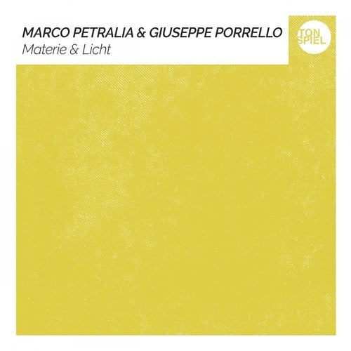 Marco Petralia, Giuseppe Porrello-Materie & Licht