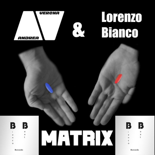 Andrea Verona, Lorenzo Bianco-Matrix