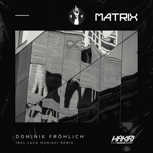 Dominik Fröhlich, Luca Maniaci-Matrix