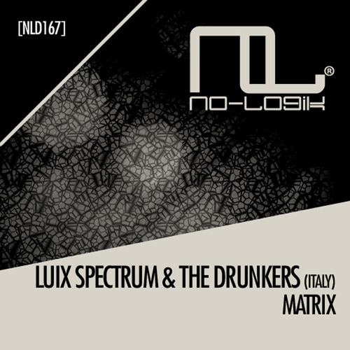 Luix Spectrum, The Drunkers Italy-Matrix
