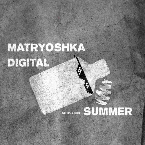 Various Artists-Matryoshka Digital Summer 2015