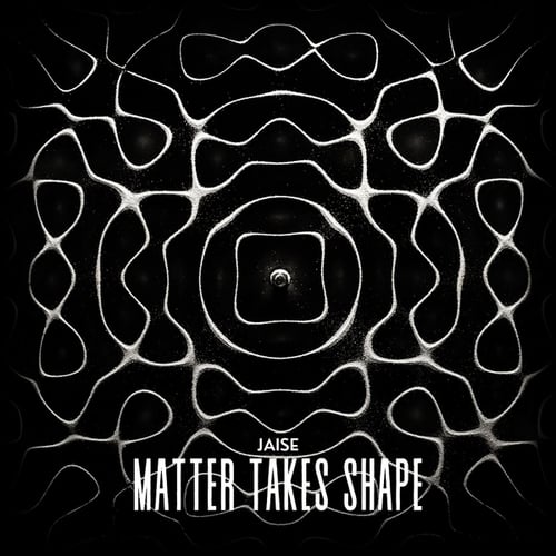 Jaise, Modal-Matter Takes Shape EP