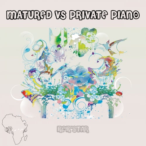 Matured Vs Private Piano