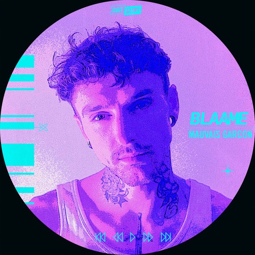 Blaame-Mauvais Garcon