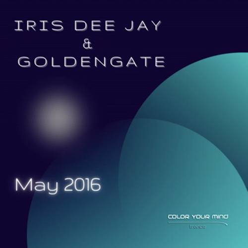Iris Deejay, GOLDENGATE-May 2016