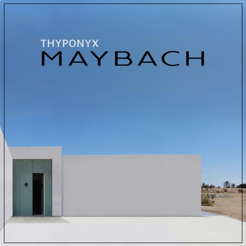 THYPONYX-Maybach