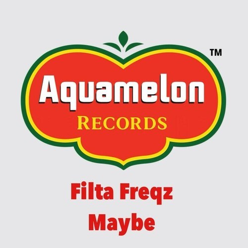 Filta Freqz-Maybe