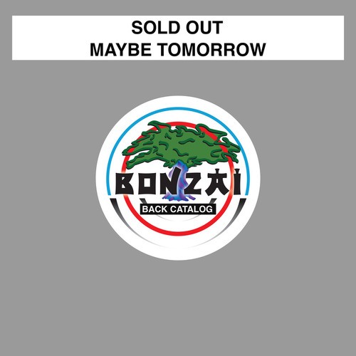 Soldout, Nova (BE)-Maybe Tomorrow