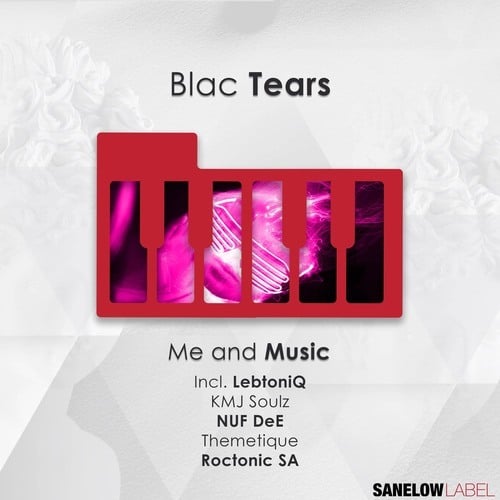 Blac Tears, Roctonic SA, LebToniQ, KMJ Soulz, Nuf DeE, Themetique-Me and Music
