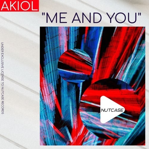 Akiol-Me and You