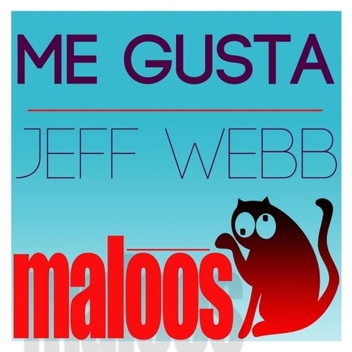 Jeff Webb-Me Gusta