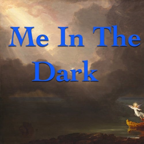 Me In The Dark