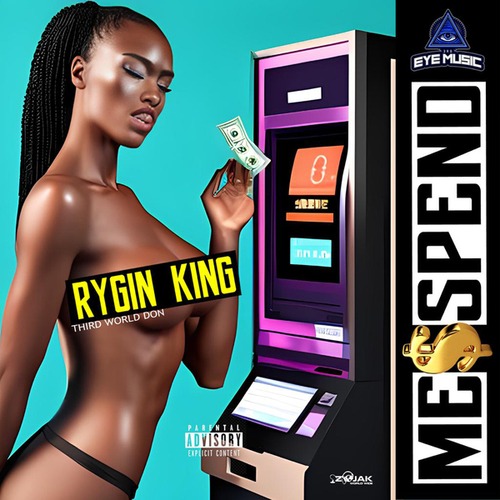 Rygin King, Third World Don, Ch3zy-Me Spend