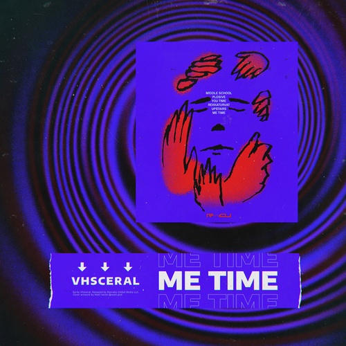 Vhsceral-Me Time