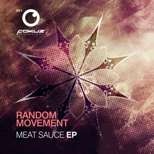 Random Movement-Meat Sauce EP