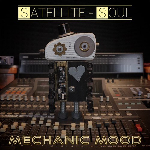 Satellite Soul, Ezio Centanni-Mechanic Mood