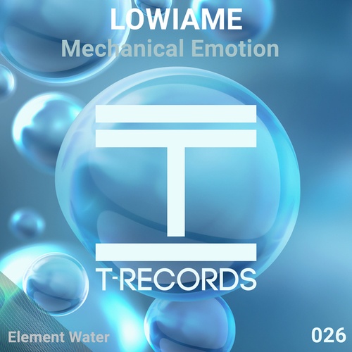 Lowiame-Mechanical Emotion