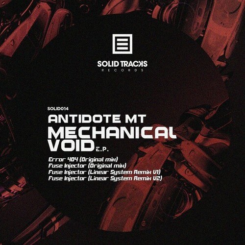 Antidote MT, Linear System-Mechanical Void E.P.