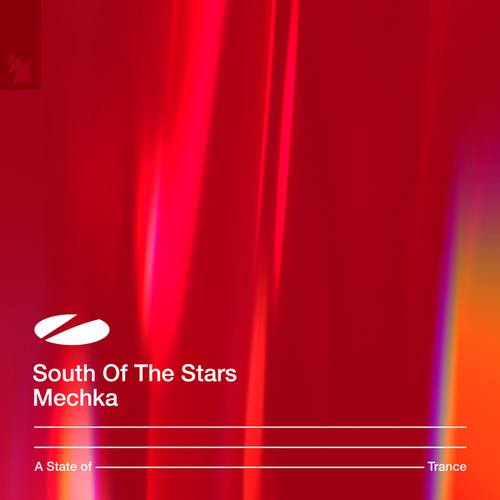 South Of The Stars-Mechka
