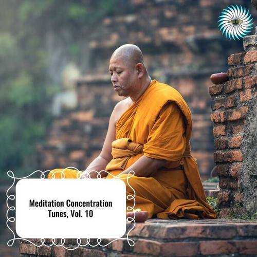 Meditation Concentration Tunes, Vol. 10