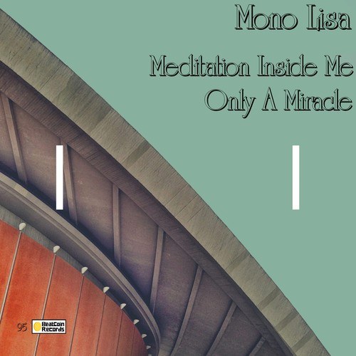 Mono Lisa-Meditation Inside Me