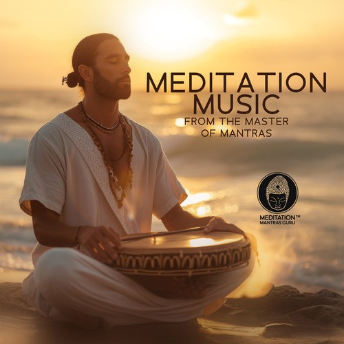 Meditation Music from the Master of Mantras