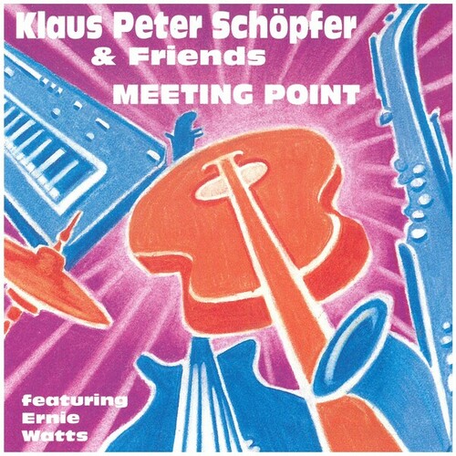 Ernie Watts, Klaus-Peter Schöpfer-Meeting Point
