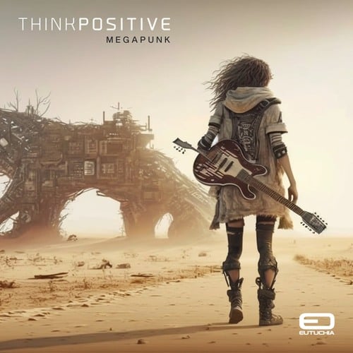 Think Positive-Megapunk
