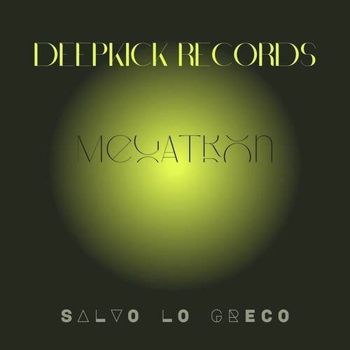 Salvo Lo Greco-Megatron