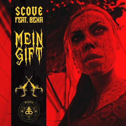 Scove, BEXA-Mein Gift