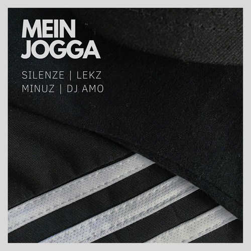 Silenze, DJ Amo, Lekz Minuz-Mein Jogga