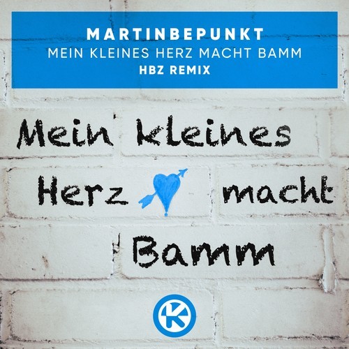 MartinBepunkt, HBz-Mein kleines Herz macht Bamm (HBz Remix)
