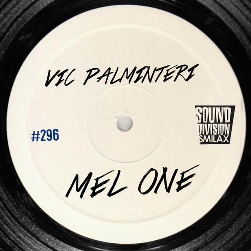 Vic Palminteri-Mel One