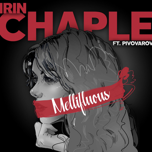 PIVOVAROV, Irin Chaple-Mellifluous