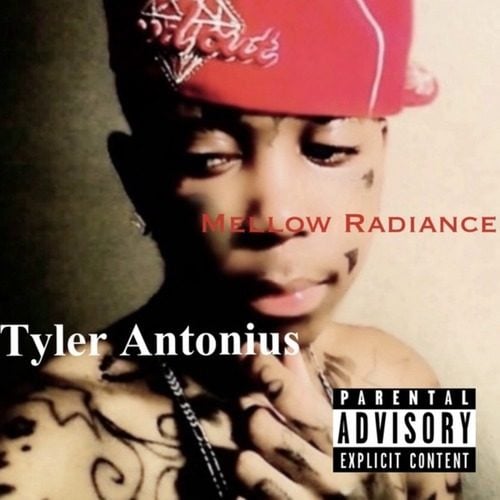 Tyler Antonius-Mellow Radiance