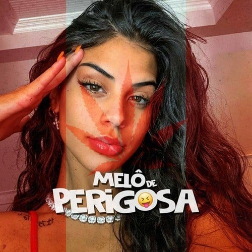 Melô de Perigosa