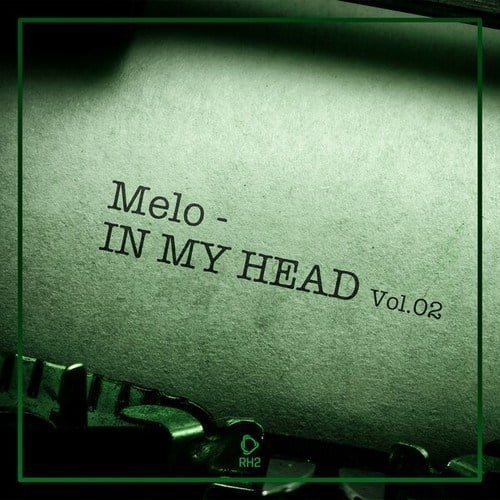 Melo in My Head, Vol.02