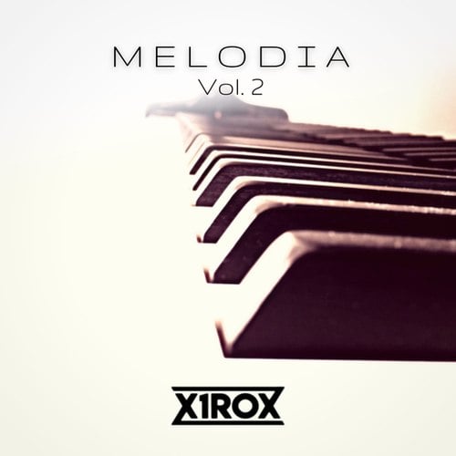 X1rox-Melodia (Vol. 2)