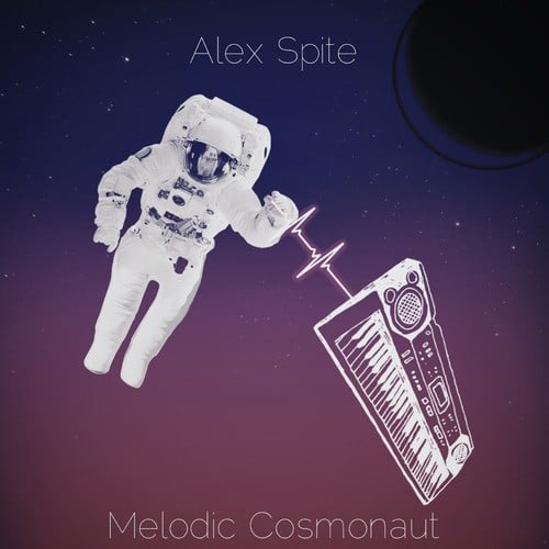 Alex Spite-Melodic Cosmonaut