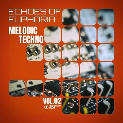 Melodic Techno: Echoes of Euphoria, Vol.02