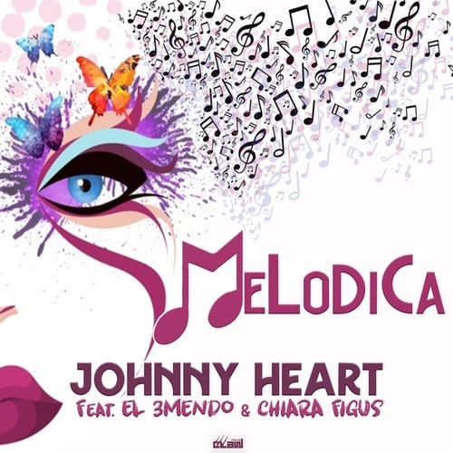 Johnny Heart, El 3mendo, Chiara Figus-Melodica