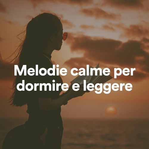 Melodie calme per dormire e leggere