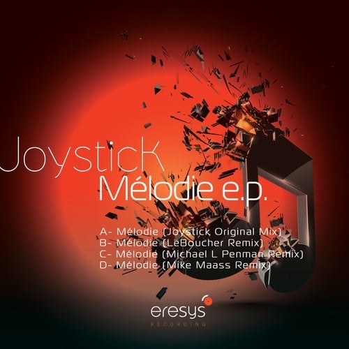 Joystick, Le Boucher, Michael L Penman, Mike Maass-Melodie EP