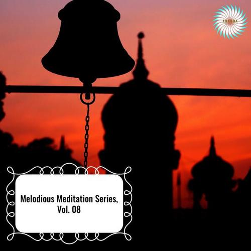 Melodious Meditation Series, Vol. 08